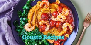 Gousto Recipes