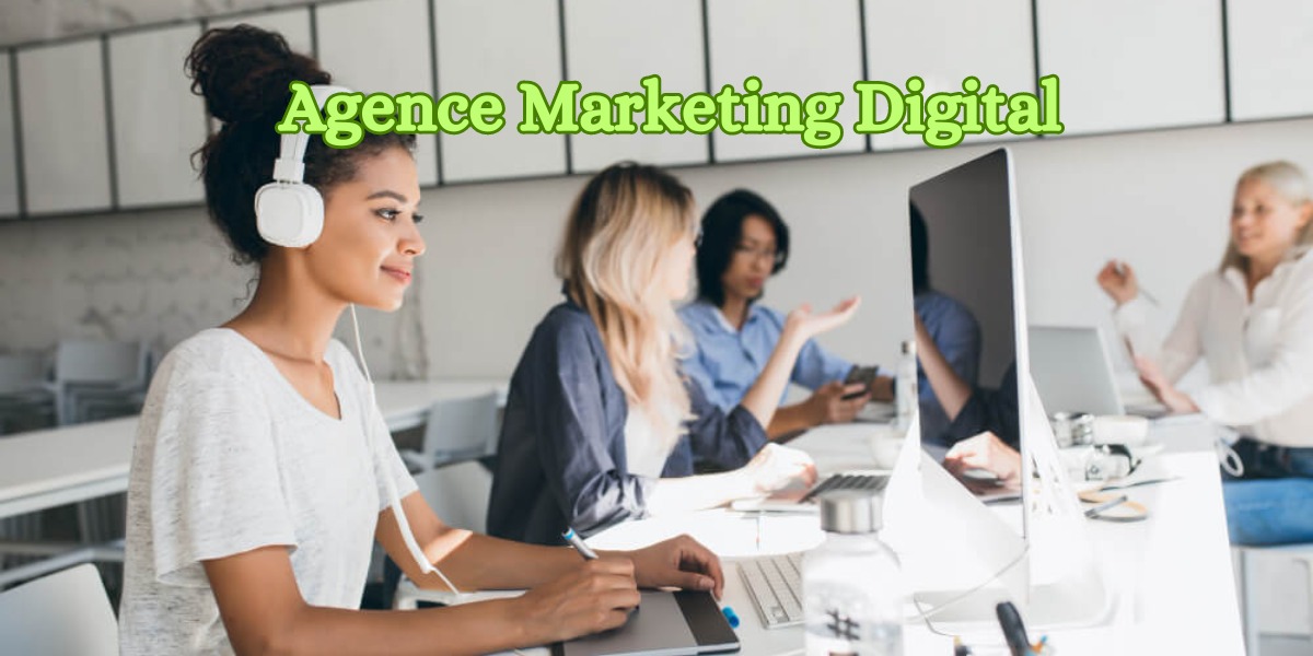 Agence Marketing Digital