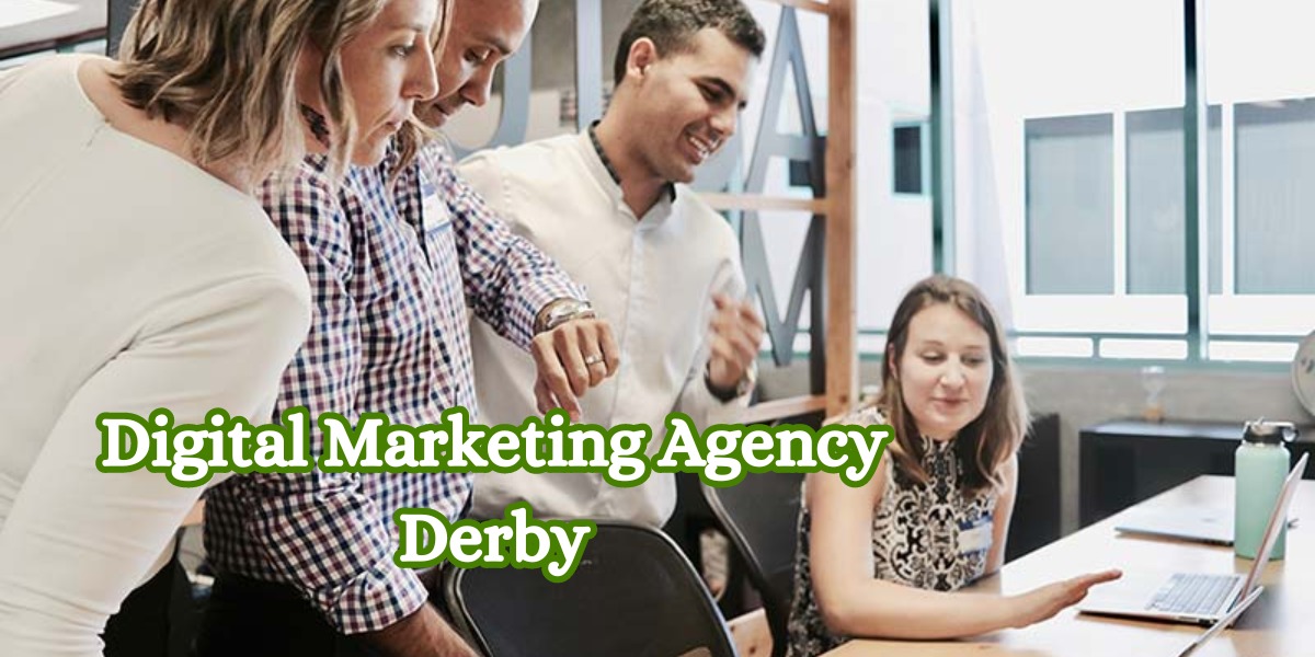 Digital Marketing Agency Derby