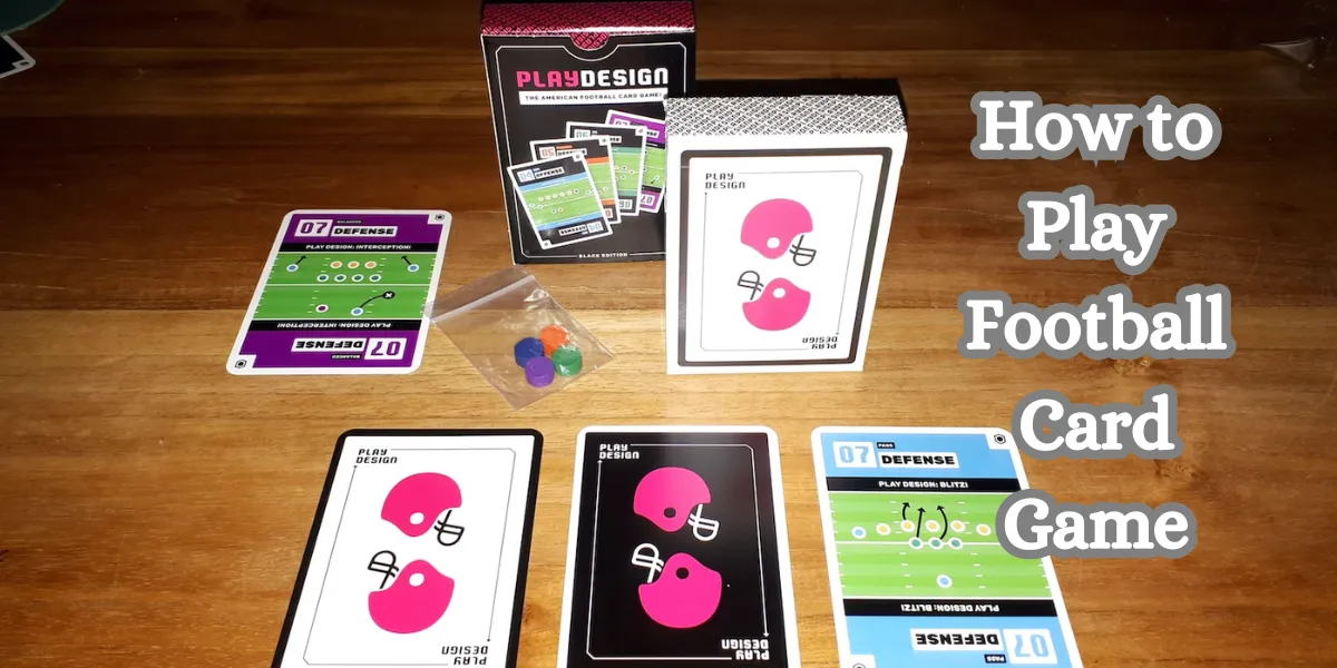 How to Play Football Card Game